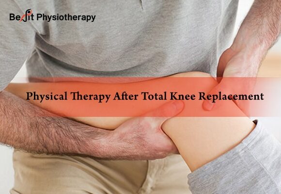 Physiotherapy after Total Knee Replacement